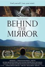 Watch Behind the Mirror Sockshare