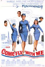 Watch Come Fly with Me Sockshare