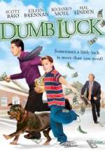 Watch Dumb Luck Sockshare