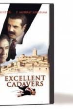 Watch Excellent Cadavers Sockshare