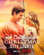 Watch A California Christmas: City Lights Sockshare