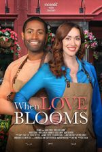 Watch When Love Blooms Sockshare