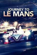 Watch Journey to Le Mans Sockshare