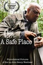 Watch A Safe Place Sockshare