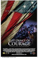Watch Last Ounce of Courage Sockshare