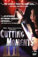 Watch Cutting Moments Sockshare