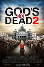 Watch God's Not Dead 2 Sockshare