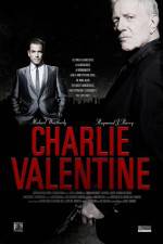 Watch Charlie Valentine Sockshare