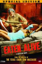 Watch Eaten Alive Sockshare