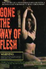 Watch Gone the Way of Flesh Sockshare