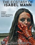 Watch The Ecstasy of Isabel Mann Sockshare