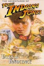 Watch The Adventures of Young Indiana Jones: Tales of Innocence Sockshare