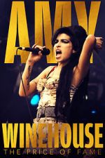 Watch Amy Winehouse: The Price of Fame Sockshare