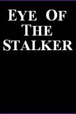 Watch Eye of the Stalker Sockshare