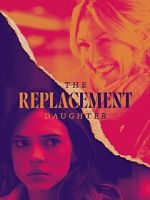 Watch The Replacement Daughter Sockshare