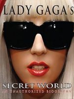 Watch Lady Gaga\'s Secret World Sockshare