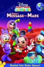 Watch Mickey Mouse Clubhouse: Mickey's Message From Mars Sockshare