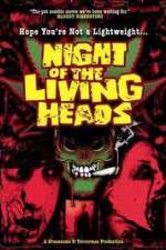 Watch Night of the Living Heads Sockshare