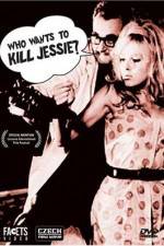 Watch Who Wants to Kill Jessie Sockshare