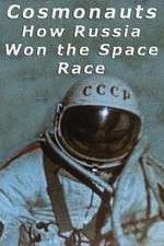 Watch Cosmonauts: How Russia Won the Space Race Sockshare