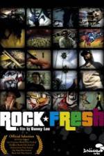 Watch Rock Fresh Sockshare