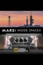 Watch MARS: Inside SpaceX Sockshare