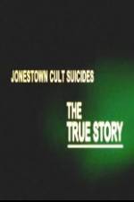 Watch Jonestown Cult Suicides-The True Story Sockshare