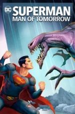 Watch Superman: Man of Tomorrow Sockshare