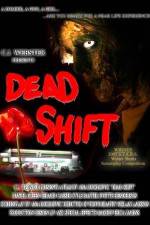 Watch Dead Shift Sockshare