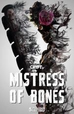 Watch Mistress of Bones (Short 2020) Sockshare