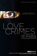 Watch Love Crimes of Kabul Sockshare