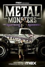 Watch Metal Monsters: The Righteous Redeemer (TV Special 2023) Sockshare