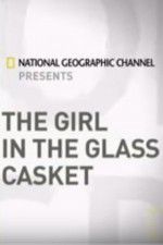 Watch The Girl In the Glass Casket Sockshare