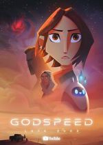 Watch Godspeed (Short 2023) Sockshare