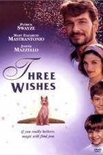 Watch Three Wishes Sockshare