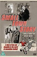 Watch Small Town Story Sockshare