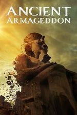 Watch Ancient Armageddon (TV Special 2023) Sockshare