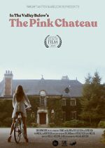 Watch The Pink Chateau Sockshare