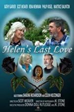 Watch Helen\'s Last Love Sockshare