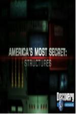 Watch America's Most Secret Structures Sockshare