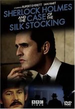 Watch Sherlock Holmes and the Case of the Silk Stocking Sockshare