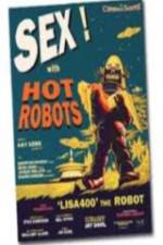 Watch Sex With Hot Robots Sockshare