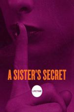 Watch A Sister\'s Secret Sockshare