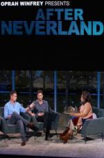 Watch Oprah Winfrey Presents: After Neverland Sockshare