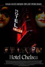 Watch Hotel Chelsea Sockshare