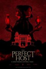 Watch The Perfect Host: A Southern Gothic Tale Sockshare