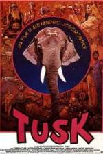 Watch Tusk Sockshare