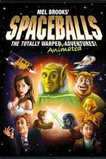 Watch Spaceballs: The Totally Warped Animated Adventures Sockshare