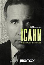 Watch Icahn: The Restless Billionaire Sockshare