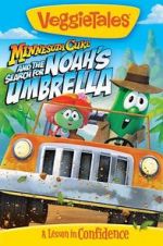 Watch VeggieTales: Minnesota Cuke and the Search for Noah\'s Umbrella Sockshare